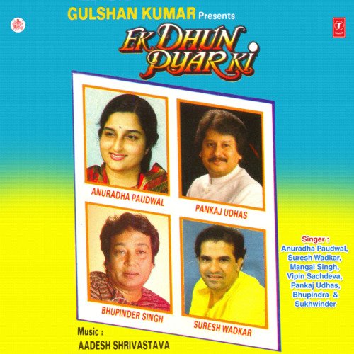 Ek Dhun Pyar Ki Anuradha Paudwal MP3 Download
